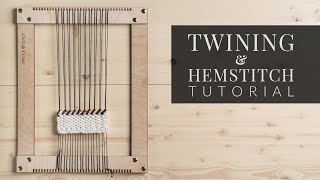 Twining amp Hemstitch Tutorial Structure Stitches [upl. by Ahsir67]