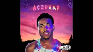 Chance the Rapper  Paranoia [upl. by Murdoch]