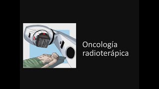 Oncologia radioterápica Curso Intensivo MIR Asturias [upl. by Hannaoj]