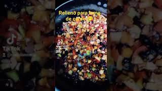 relleno para lomo de cerdo  en otro video viene la receta del lomito 😋🤗 [upl. by Razaele]