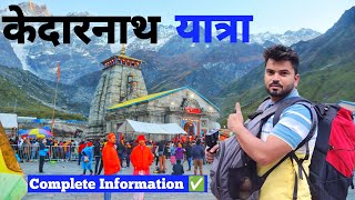 Kedarnath Yatra 2024  Kedarnath Tour  Kedarnath Yatra Cost  Kedarnath Yatra l Kedarnath Opening [upl. by Ttevi]