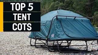 Top 5 Best Tent Cots 2024 don’t buy one before watching this [upl. by Dumah14]