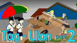 Tag  Ulan part2 BAHA  Pinoy Animation [upl. by Martz]