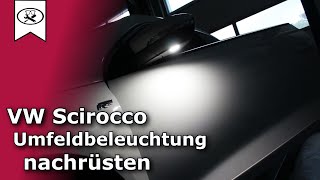 VW Scirocco Umfeldbeleuchtung wechseln  Switch lighting environment  VitjaWolf  Tutorial HD [upl. by Semmes]