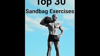 The Best Sandbag Exercises 30 Sandbag Exercises Part 1 [upl. by Pallaton]