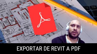 TUTORIAL AUTODESK REVIT EXPORTAR A PDF [upl. by Nate]