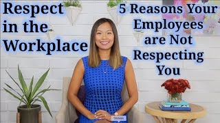 Respect in the Workplace How to Deal with Disrespectful Employees [upl. by Thessa]