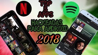 TOP 5 APLICACIONES  HACKEADASFULL Y PREMIUM  PARA ANDROID 2018 [upl. by Dorise]