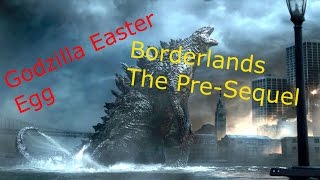 Borderlands The PreSequel Godzilla Easter Egg [upl. by Lourdes371]