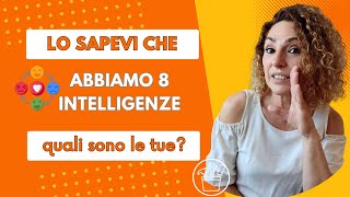 🤩Scopri le tue 8 Intelligenze e trova i Tuoi Talenti Nascosti 💃🏽 [upl. by Hannus529]