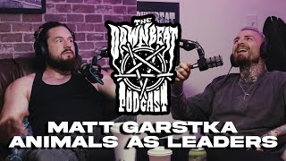 The Downbeat Podcast  Matt Garstka Animals As Leaders [upl. by Elegna91]