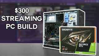 300 STREAMING amp GAMING PC [upl. by Kazim]