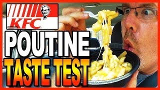 KFC Poutine Taste TestReview [upl. by Nylrak894]