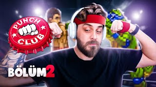 HAYATIMIN AŞKINI BULDUM  PUNCH CLUB  BÖLÜM 2 [upl. by Dalton457]