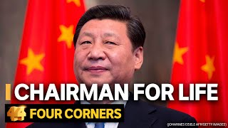 Xi Jinping China’s president and his quest for world power  Four Corners [upl. by Delos]