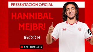 🗣 Presentación oficial de Hannibal Mejbri  EN DIRECTO [upl. by Ahtoelc]