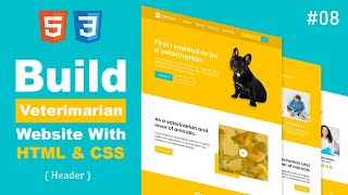 8  build veterimarian website  header  with html amp css  part 8 [upl. by Asillim]