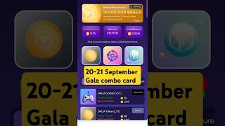 2021 September Gala Combo card  today combo card  Gala Combo card galacoin [upl. by Misha415]