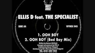 Ellis Dee feat The Specialist  Ooh Boy [upl. by Moberg523]