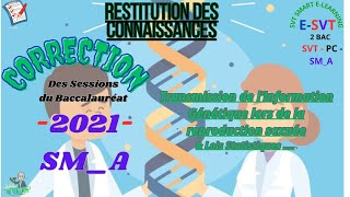 Correction des exercices des SVT  RCIII des sessions 2021 SM A [upl. by Arval]