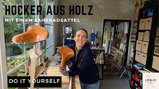 Hocker aus Holz mit einem Fahrradsattel selber bauen [upl. by Aidahs385]