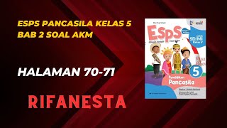 esps pendidikan Pancasila kelas 5 halaman 7071 bab 2 soal AKM [upl. by Adnuahsor]