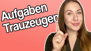 Trauzeugen Funktion und Aufgaben von Trauzeugen  Carina Maikranz [upl. by Merridie]