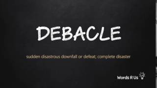 How to Pronounce DEBACLE in American English [upl. by Niveg]