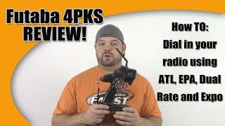 Futaba 4PKS Review  How to Set Up Your Radio [upl. by Salahcin898]