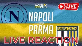 🔴Napoli  Parma La reazione dei tifosi crociati PARMAGAMEPASS livereaction [upl. by Alarise]