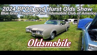 2024 BPOC and Hurst Olds Show Blue Gray Chapter of the Oldsmobile Club of America Oldsmobile [upl. by Moreta]