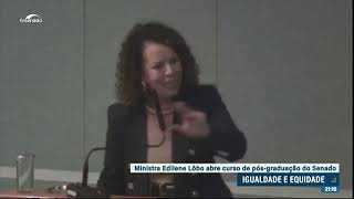 Ministra Edilene Lôbo abre curso de pósgraduação do Senado [upl. by Livvy]