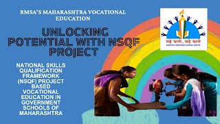 RMSAs Maharashtra Vocational Education Unlocking Potential with NSQF Project vocationaleducation [upl. by Ariajay]