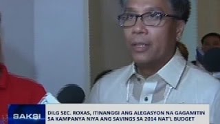 Saksi Sagot ni Sec Roxas sa alegasyong gagamitin sa kampanya ang 2014 nat’l budget savings [upl. by Aiynat]