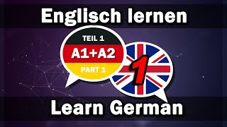 Englisch lernen  Deutsch lernen 2000 Wörter für Anfänger A1A2 Teil 1 [upl. by Eseerehs804]