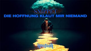 Kontra K  Album Snippet  Die Hoffnung klaut mir Niemand [upl. by Keligot79]