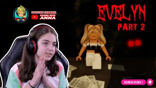 Evelyn Roblox Game Part 2 Good Ending Roblox Evelynn Gameplay [upl. by Enilrad346]