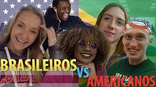 AMERICANAS PREFEREM OS BRASILEIROS OU AMERICANOS [upl. by Selden]