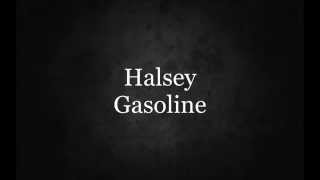 HalseyGasoline Lyrics [upl. by Morell]