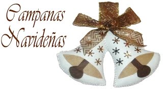 Como hacer Campanas navideñas con fieltro Manualidades navideñas  Christmas crafts [upl. by Hardan]