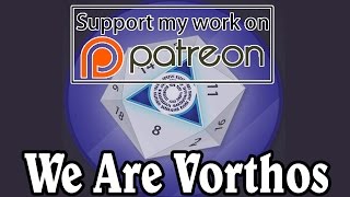 We Are Vorthos Support Seiben On Patreon [upl. by Iak]