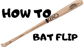 How to Baseball bat flip [upl. by Ahsan]