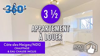 Appartement à louer  Apartment Tour Visite virtuelle 360°  CôtedesNeiges 3½ BonsLocatairescom [upl. by Knah69]