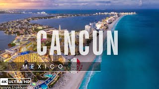 CANCÚN Mexico 4K  The Glistening City [upl. by Griggs]