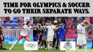 The Soccer OG  It’s time for the Olympics amp ⚽️ Football to go their separate ways [upl. by Bette]