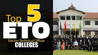 Top 5 ETOElectro Technical Officer College In Merchant Navy  Best Merchant Navy colleges [upl. by Alemac258]