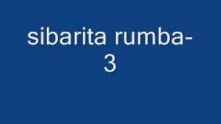 sibarita rumba3 [upl. by Livvy]