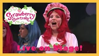 Live on Stage  Strawberry Shortcake Live 2013 [upl. by Kramlich]