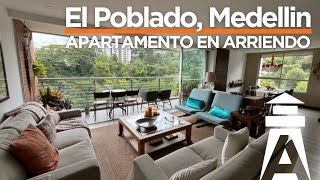 APARTAMENTO EN ARRIENDO  EL POBLADO  FARO PROPIEDAD RAIZ [upl. by Esenahs]