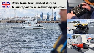 Royal Navy trial smallest ships as a launchpad for mine hunting operations [upl. by Euqinemod196]